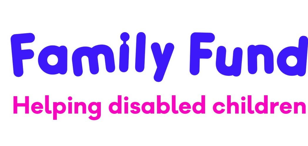 Family Fund helping disabled children