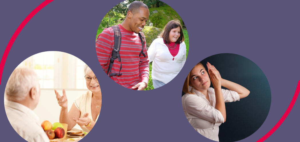 Three circular images showing an older couple chatting, a young man guiding a young woman in a park, and a young woman holding her hands up to her left ear are displayed against a blue background.