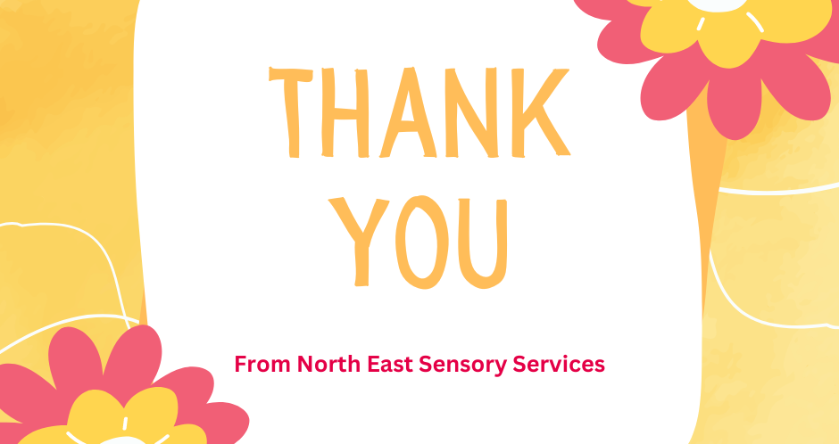 card with flowers and the words 'thank you from North East Sensory Services'