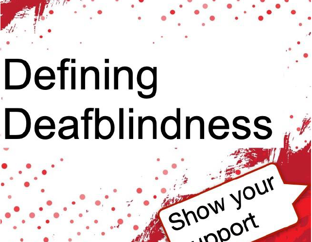 Abstract red and white design with red top left and bottom right corners and speckled white middle with Defining Deafblindness Show your suppor